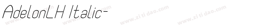 AdelonLH Italic字体转换